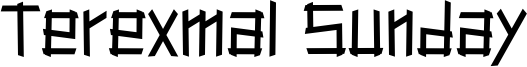 TEREXMALSUNDAY-PersonalUse.otf