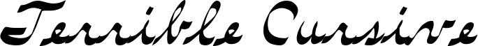 Terrible Cursive Font