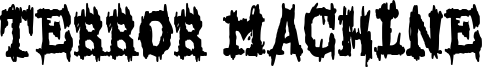 Terror Machine Font