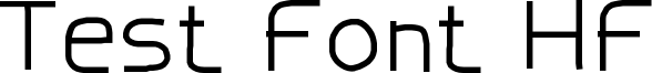 Test Font HF Font