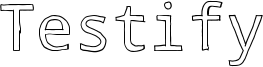 Testify Font
