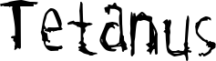 Tetanus Font