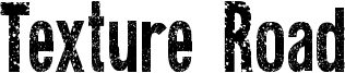 Texture Road Font