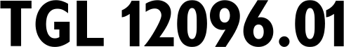 TGL 12096.01 Font