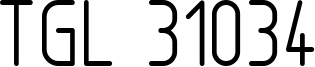 TGL 31034 Font