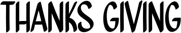 Thanks Giving Font