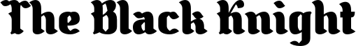 The Black Knight Font