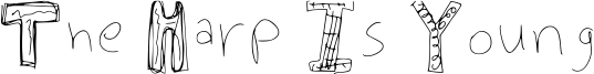 The Harp Is Young Font
