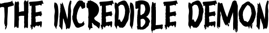 The Incredible Demon Font