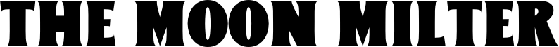 The Moon Milter Font