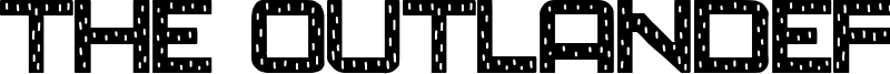 The Outlanders Font