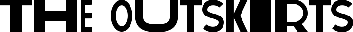 The Outskirts Font