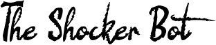 The Shocker Bot Font