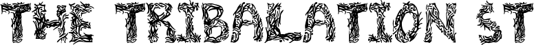 The Tribalation St Font
