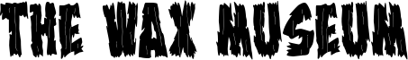 The Wax Museum Font