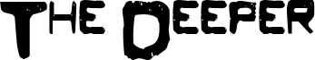 The Deeper Font