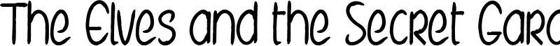 The Elves and the Secret Garden Font