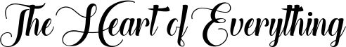 The Heart of Everything Font