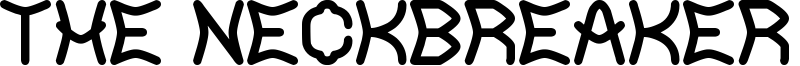 The Neckbreaker St Font