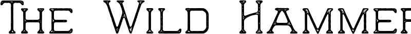 The Wild Hammers Font