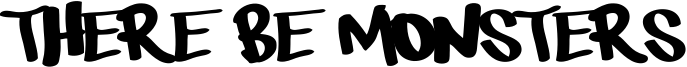 There be monsters Font