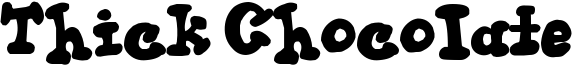 Thick Chocolate Font
