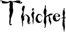 Thicket Font