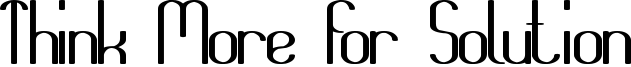 Think More for Solution Font