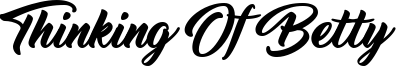Thinking Of Betty Font