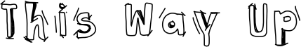 This Way Up Font