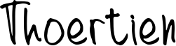 Thoertien Font