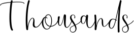 Thousands Font