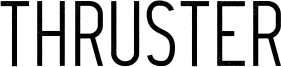 Thruster Font