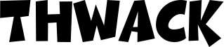 THWACK.TTF
