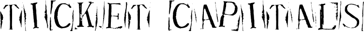 Ticket Capitals Font