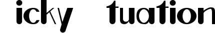 Ticky Ituation Font