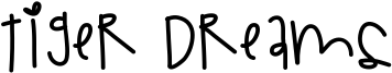 Tiger Dreams Font