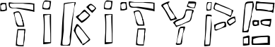Tikitype Font
