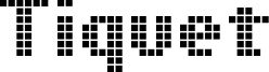 TIQUET__.TTF