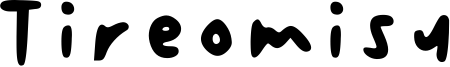 tireomisu.ttf