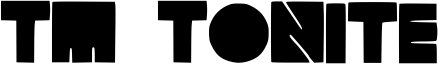 TM Tonite Font