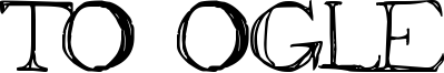 To Ogle Font