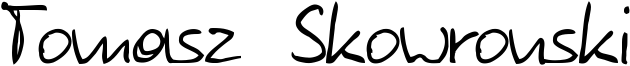 Tomasz Skowronski Font