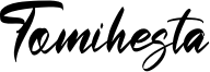 Tomihesta Font