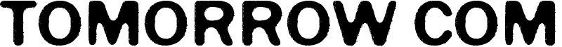 Tomorrow Comes Today Font