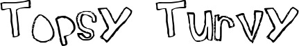 Topsy Turvy Font