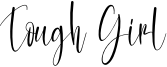 Tough Girl Font