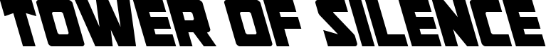 Tower of Silence Font