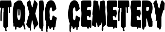 Toxic Cemetery Font