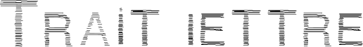 Trait lettre Font
